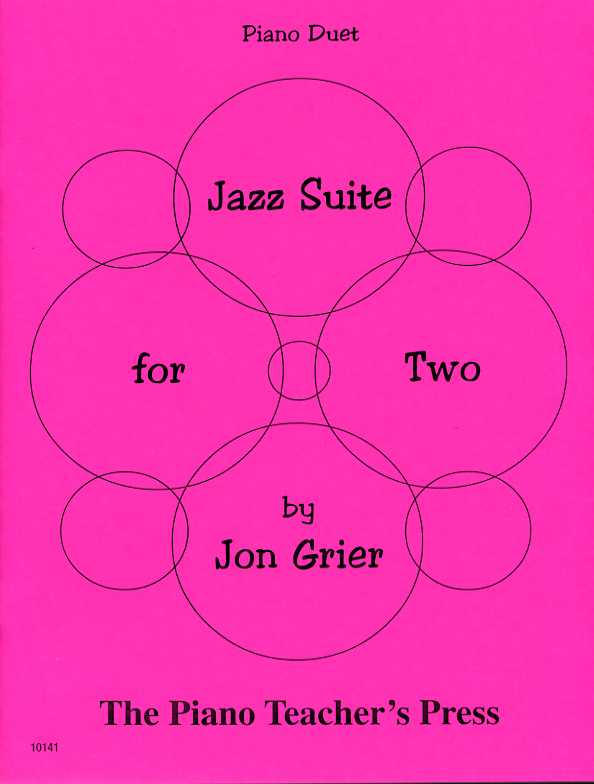 Jazz Suite for Two for Piano Duet by Jon Grier