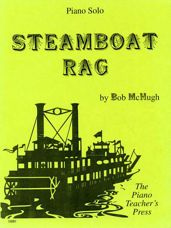 Steamboat Rag for Solo Piano by Bob McHugh