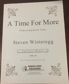 A Time For More for Unaccompanied Tuba
