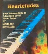 Heartetudes for Piano Solo by Seymour Bernstein