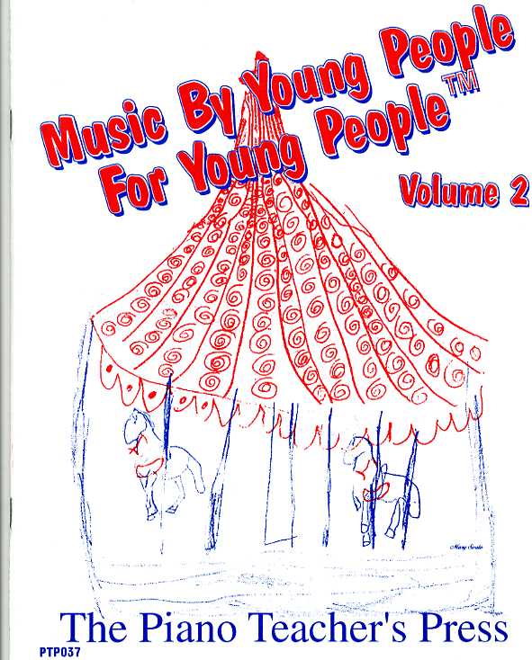 Music by Young People for Young People Volume Two edited by Elizabeth Manduca