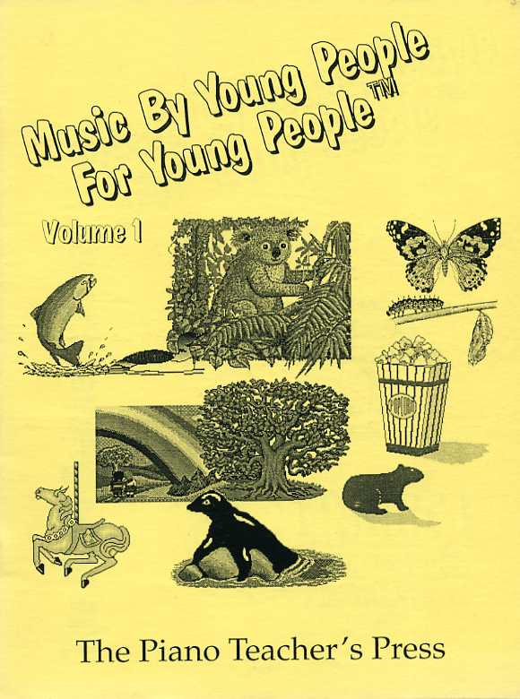 Music by Young People for Young People Volume One edited by Elizabeth Manduca
